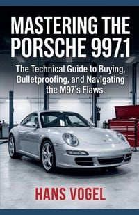 Produktbild: Mastering the Porsche 997.1