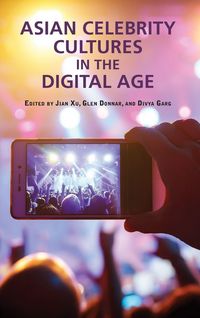 Produktbild: Asian Celebrity Cultures in the Digital Age
