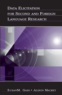 Produktbild: Data Elicitation for Second and Foreign Language Research