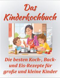 Produktbild: Das Kinderkochbuch