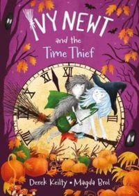 Produktbild: Ivy Newt and the Time Thief