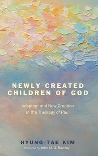 Produktbild: Newly Created Children of God