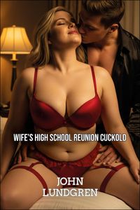 Produktbild: Wife's High School Reunion Cuckold