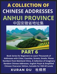 Produktbild: Chinese Addresses in Anhui Province (Part 6)