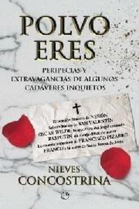 Produktbild: Polvo eres : peripecias y extravagancias de algunos cad&aacute;veres inquietos