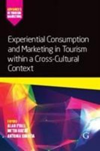 Produktbild: CORREIA, A: Experiential Consumption and Marketing in Touris