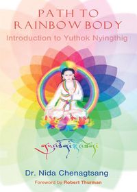 Produktbild: Path to Rainbow Body - Introduction to Yuthok Nyingthig