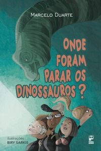 Produktbild: Onde foram parar os dinossauros?