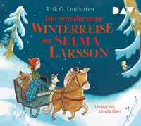 Produktbild: Die wundersame Winterreise der Selma Larsson
