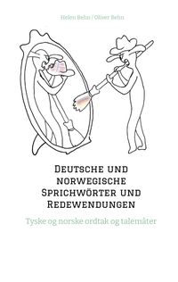 Produktbild: Deutsche und norwegische Sprichw&ouml;rter und Redewendungen