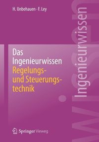 Produktbild: Das Ingenieurwissen: Regelungs- und Steuerungstechnik