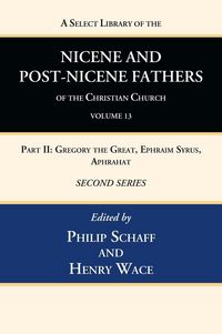 Produktbild: A Select Library of the Nicene and Post-Nicene Fathers of the Christian Church, Second Series, Volume 13