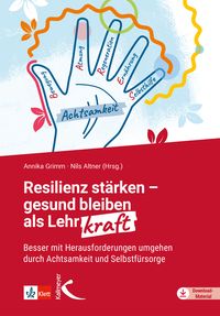 Produktbild: Resilienz st&auml;rken - gesund bleiben als Lehrkraft