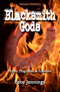 Produktbild: Pagan Portals - Blacksmith Gods