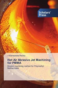 Produktbild: Hot Air Abrasive Jet Machining for PMMA