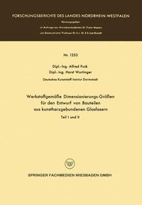 Produktbild: Werkstoffgem&auml;&szlig;e Dimensionierungs-Gr&ouml;&szlig;en f&uuml;r den Entwurf von Bauteilen aus kunstharzgebunen Glasfasern