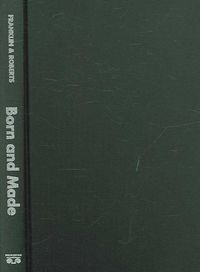 Produktbild: Born and Made: An Ethnography of Preimplantation Genetic Diagnosis