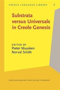 Produktbild: Substrata versus Universals in Creole Genesis
