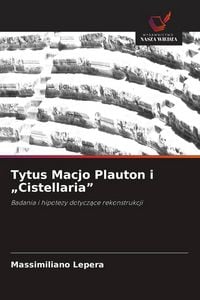 Produktbild: Tytus Macjo Plauton i "Cistellaria"