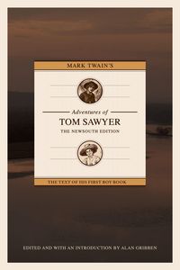 Produktbild: Mark Twain's Adventures of Tom Sawyer: The Newsouth Edition