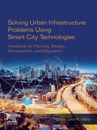 Produktbild: Solving Urban Infrastructure Problems Using Smart City Technologies