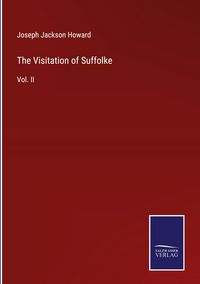 Produktbild: The Visitation of Suffolke