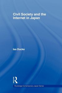 Produktbild: Civil Society and the Internet in Japan