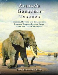 Produktbild: Africa's Greatest Tuskers