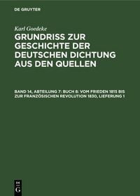 Produktbild: Abteilung 7, Buch 8: Vom Frieden 1815 bis zur franz&ouml;sischen Revolution 1830