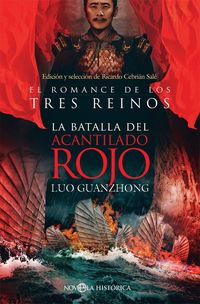Produktbild: La batalla del Acantilado Rojo : el romance de los Tres Reinos