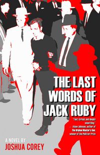 Produktbild: The Last Words of Jack Ruby