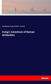 Produktbild: Irving's Catechism of Roman Antiquities