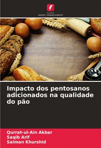 Produktbild: Impacto dos pentosanos adicionados na qualidade do p&atilde;o