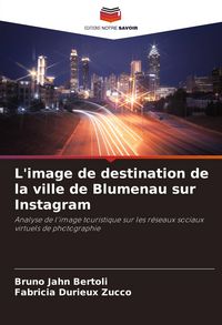 Produktbild: L'image de destination de la ville de Blumenau sur Instagram