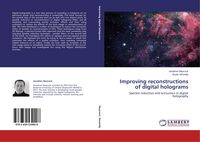 Produktbild: Improving reconstructions of digital holograms