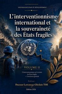 Produktbild: L'interventionnisme international et la souverainet&eacute; des &Eacute;tats fragiles