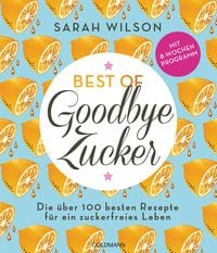 Produktbild: Best of &raquo;Goodbye Zucker&laquo;