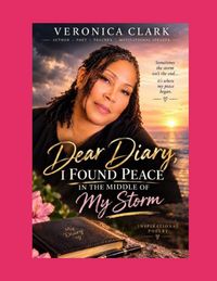 Produktbild: Dear Diary, I Found Peace in the Middle of My Storm