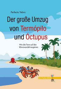 Bild vom Artikel Der große Umzug von Termópilo und Óctopus vom Autor Perfecto Yebra