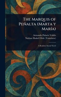 Produktbild: The Marquis of Pe&ntilde;alta (Marta Y Mar&iacute;a)