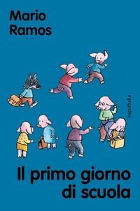 Produktbild: Il primo giorno di scuola