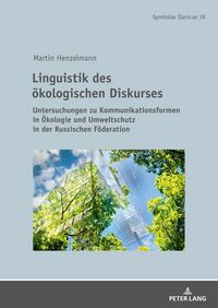 Produktbild: Linguistik des &ouml;kologischen Diskurses