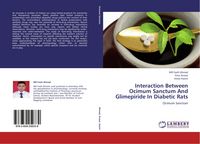 Produktbild: Interaction Between Ocimum Sanctum And Glimepiride In Diabetic Rats