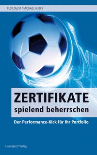 Produktbild: Zertifikate spielend beherrschen