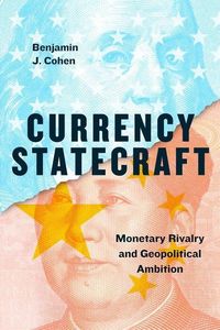 Produktbild: Cohen, B: Currency Statecraft