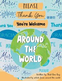 Produktbild: Please, Thank You, You're Welcome Around the World
