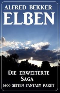Produktbild: Elben - Die erweiterte Saga: 1600 Seiten Fantasy Paket