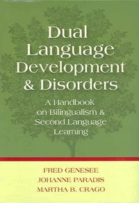Produktbild: Dual Language Development and Disorders: A Handbook on Bilingualism and Second Language Learning