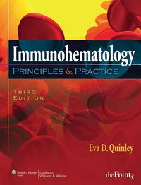 Produktbild: Quinley, E: Immunohematology: Principles and Practice
