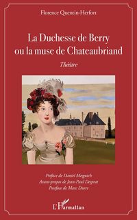 Produktbild: La Duchesse de Berry ou la muse de Chateaubriand
